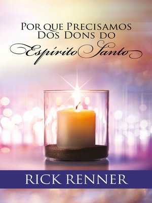 cover image of Por que Precisamos dos Dons do Espírito Santo